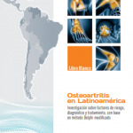 Lanzamiento de Libro Blanco: Realidad de la Osteoartritis en Latinoamérica